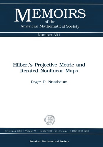 Hilbert's Projective Metric and Iterated Nonlinear Maps - Orginal Pdf